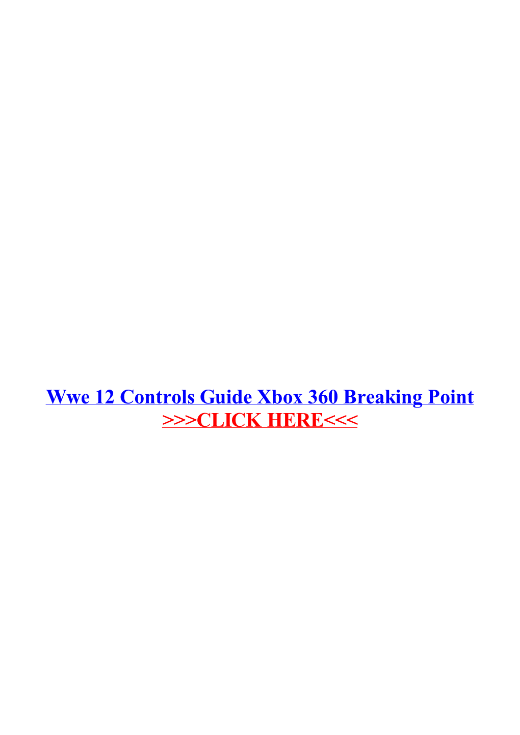 Wwe 12 Controls Guide Xbox 360 Breaking Point.Pdf