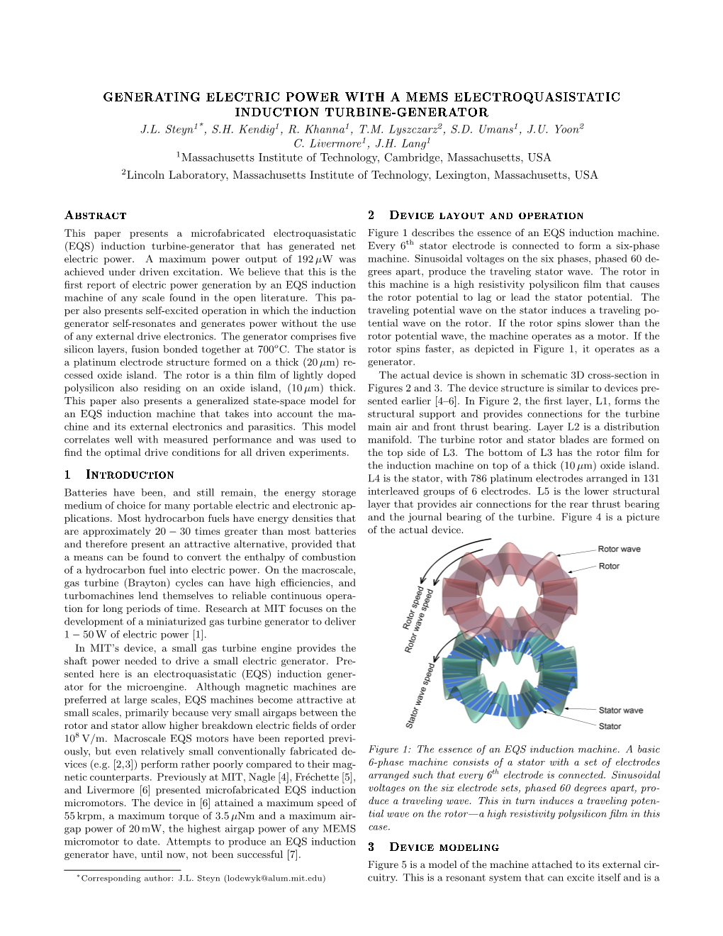 GENERATING ELECTRIC POWER with a MEMS ELECTROQUASISTATIC INDUCTION TURBINE-GENERATOR Abstract 1 Introduction 2 Device Layout