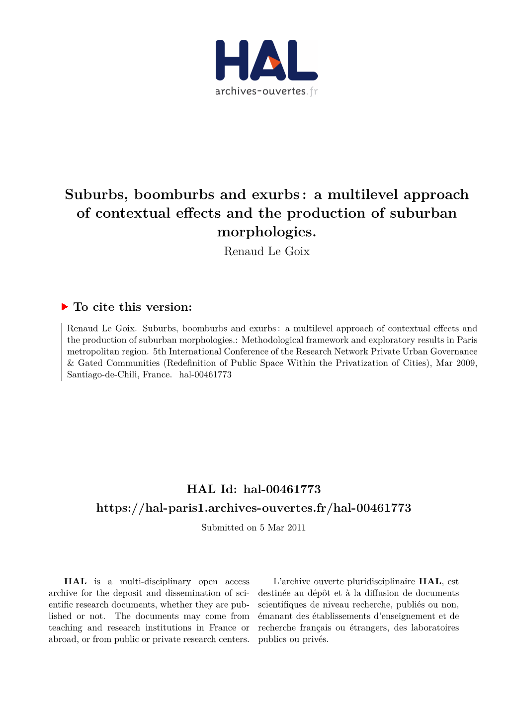 Suburbs, Boomburbs and Exurbs : a Multilevel Approach of Contextual Effects and the Production of Suburban Morphologies