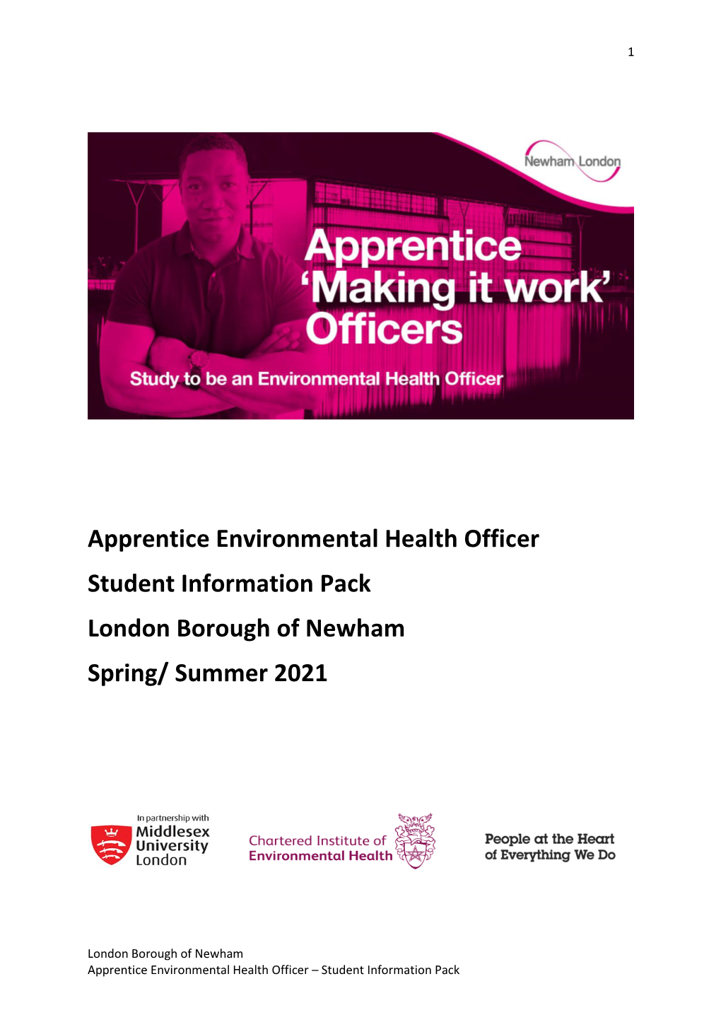 Apprentice Environmental Health Officer Student Information Pack London Borough of Newham Spring/ Summer 2021