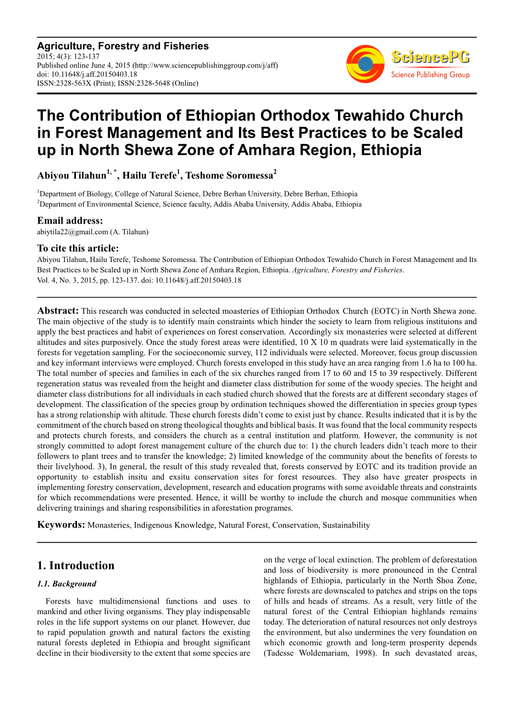 The Contribution of Ethiopian Orthodox Tewahido Church in Forest Management and Its Best Practices to Be Scaled up in North Shewa Zone of Amhara Region, Ethiopia