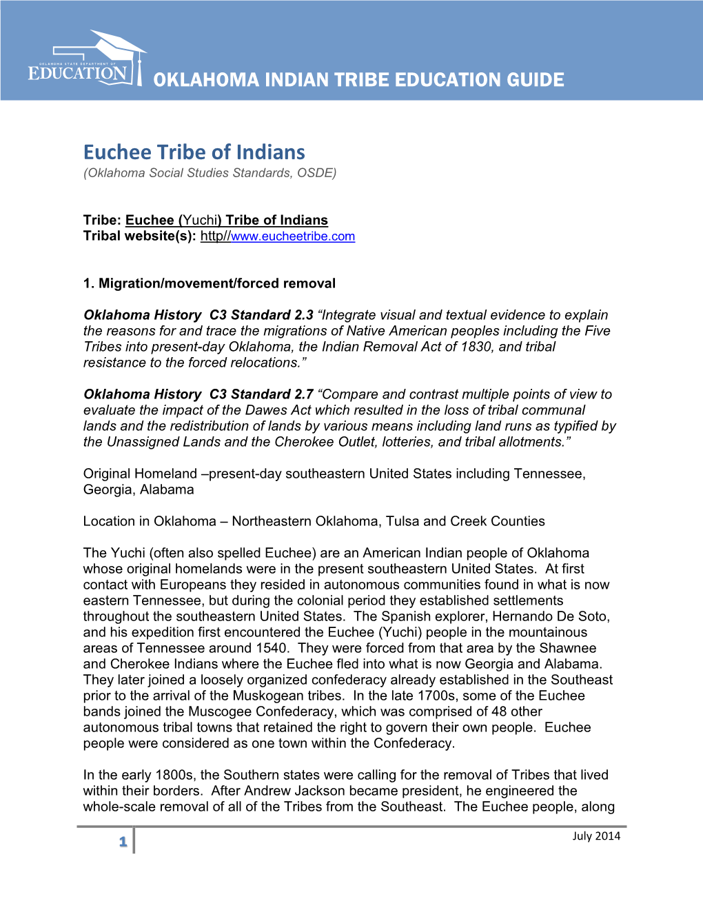 Euchee (Yuchi) Tribe of Indians Tribal Website(S): Http