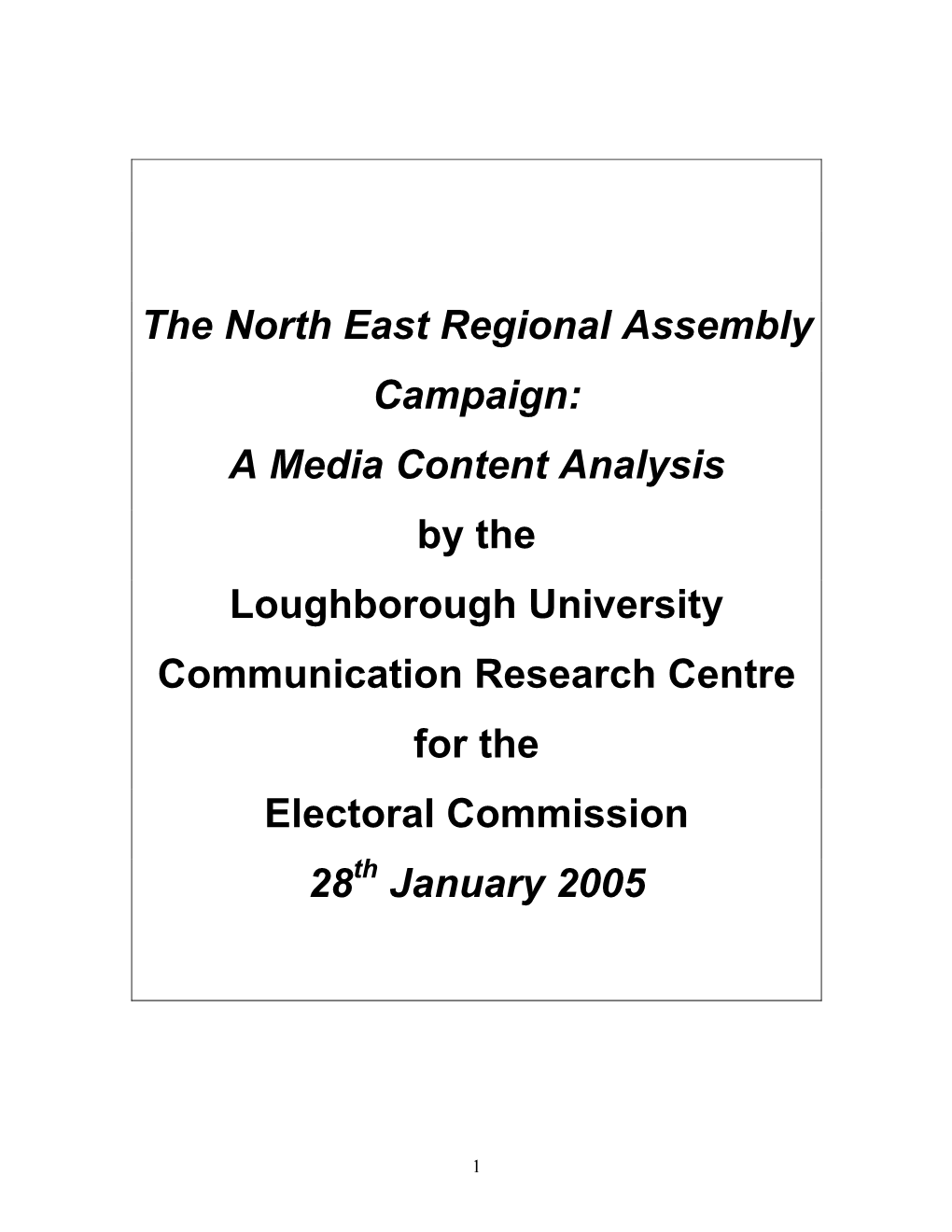 The North East Regional Assembly Campaign