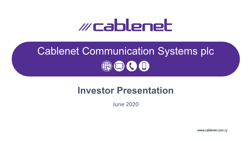 Cablenet Communication Systems Plc