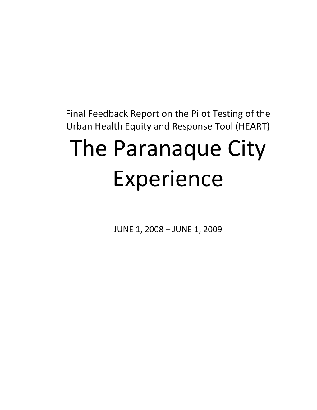 The Paranaque City Experience
