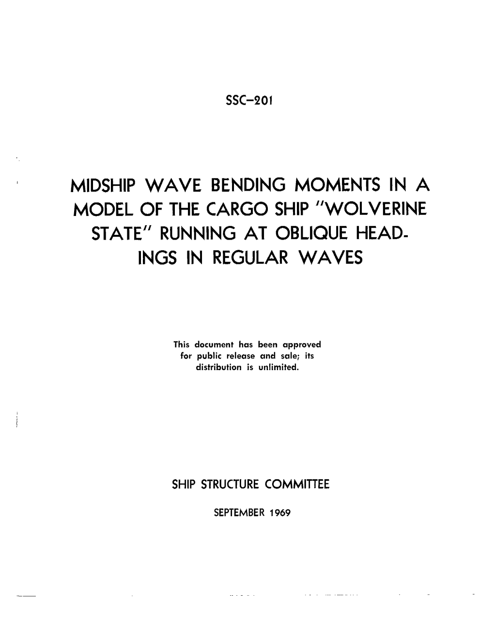 Bending Moments in a Model of the Cargo Ship “Wolverine State” Running at Oblique Head- Ings in Regular Waves