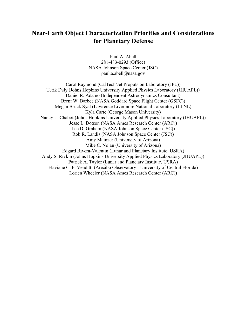 Near-Earth Object Characterization Priorities and Considerations for Planetary Defense