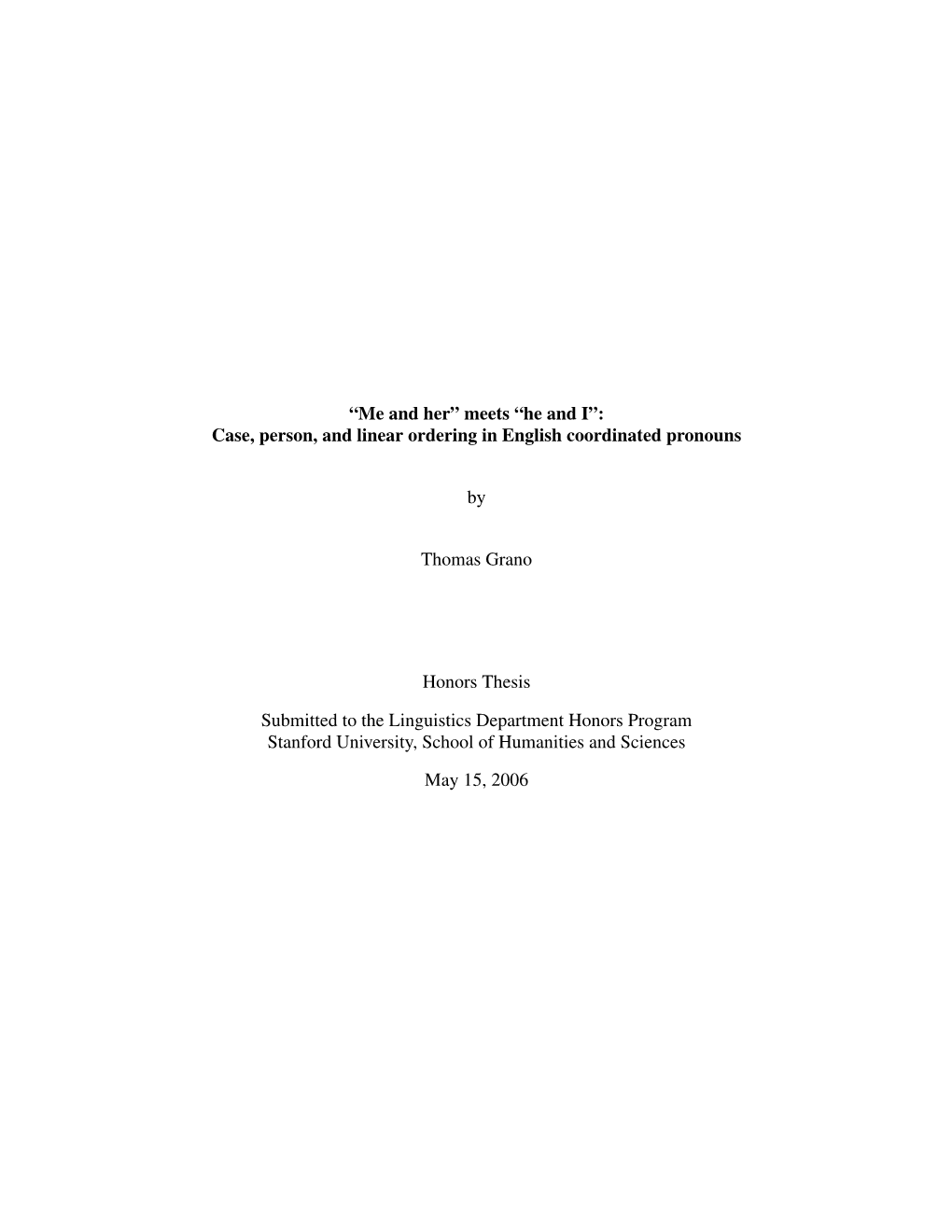 Case, Person, and Linear Ordering in English Coordinated Pronouns