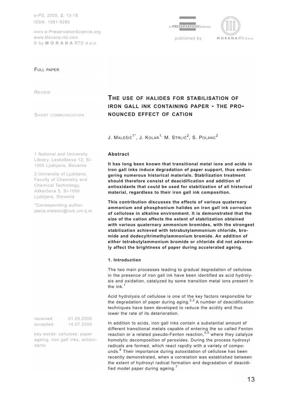 1*, J. KOLAR 2, S. POLANC Abstract the USE OF