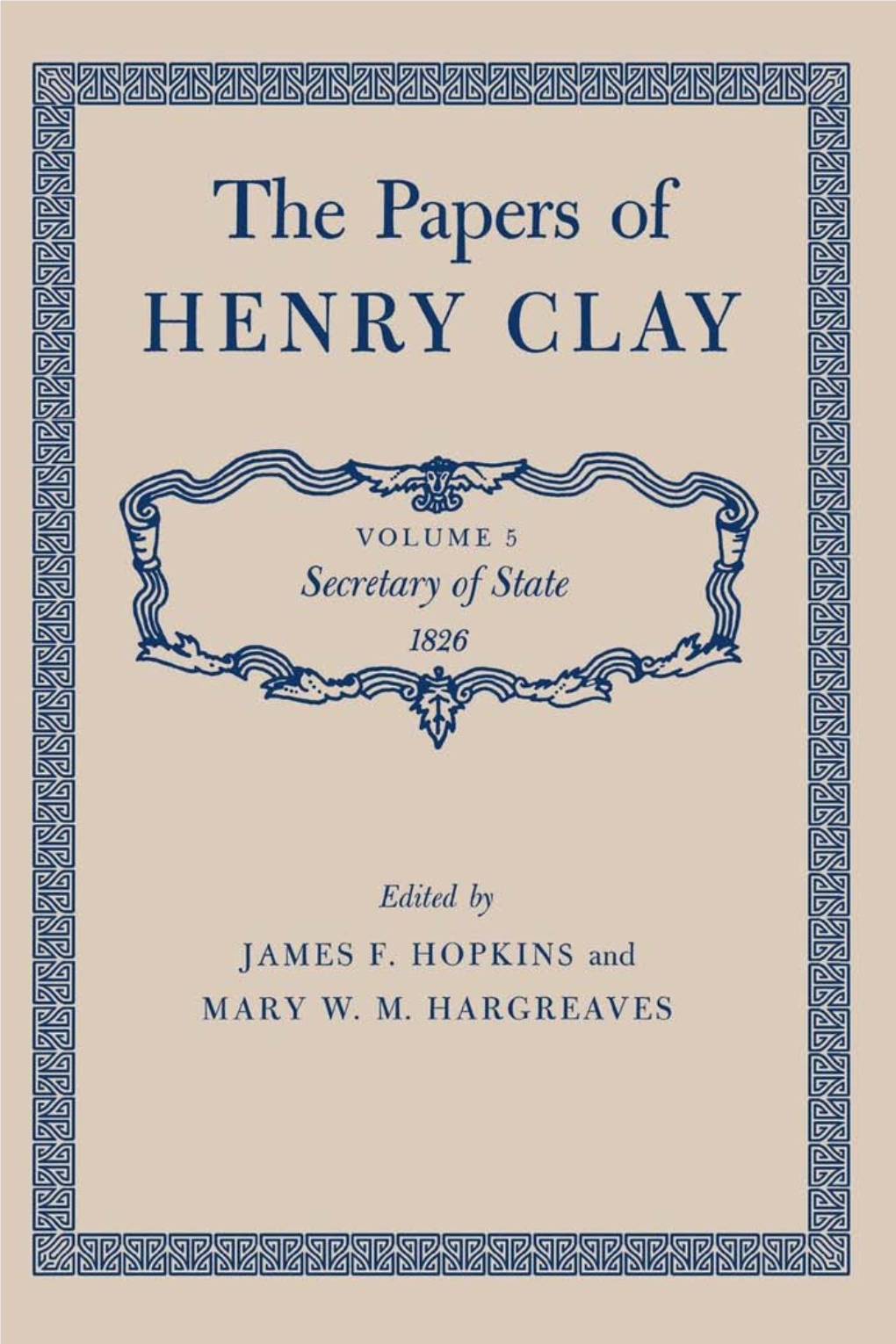 The Papers of HENRY CLAY