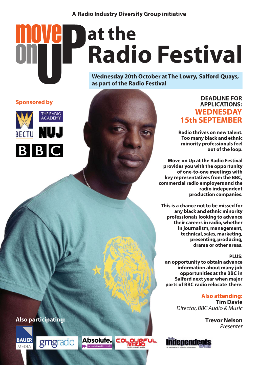 At the Radio Festival Wednesday 20Th October at the Lowry, Salford Quays, As Part of the Radio Festival