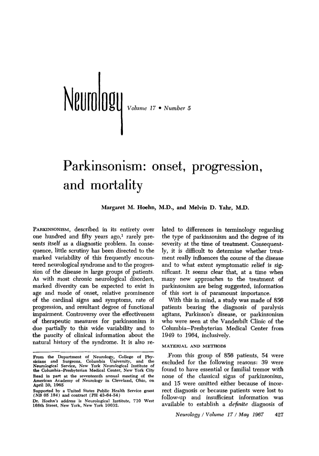 Parkinsonism: Onset, Progression, and Mortality