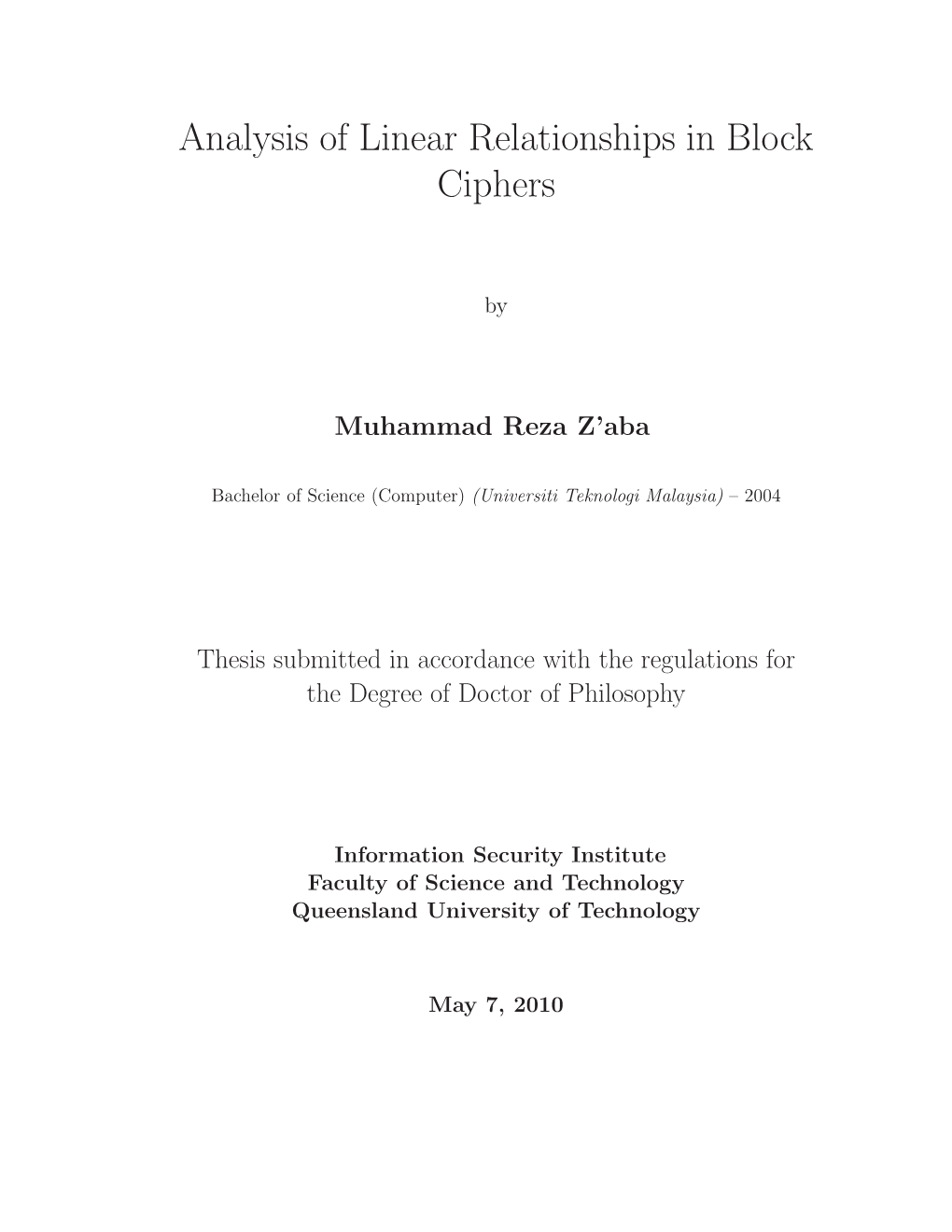 Analysis of Linear Relationships in Block Ciphers