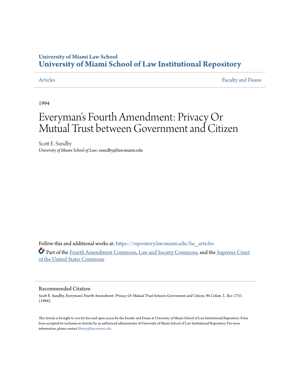 Everyman's Fourth Amendment: Privacy Or Mutual Trust Between Government and Citizen Scott E