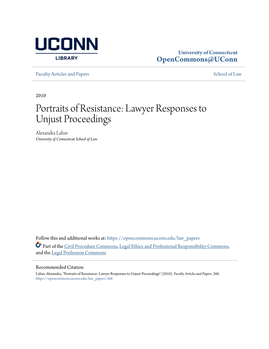 Lawyer Responses to Unjust Proceedings Alexandra Lahav University of Connecticut School of Law