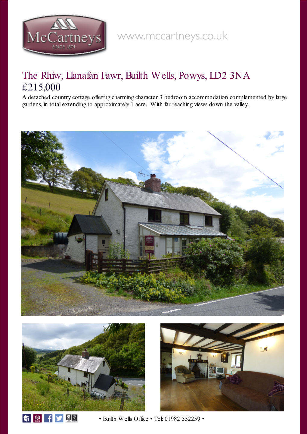 The Rhiw, Llanafan Fawr, Builth Wells, Powys, LD2 3NA £215,000