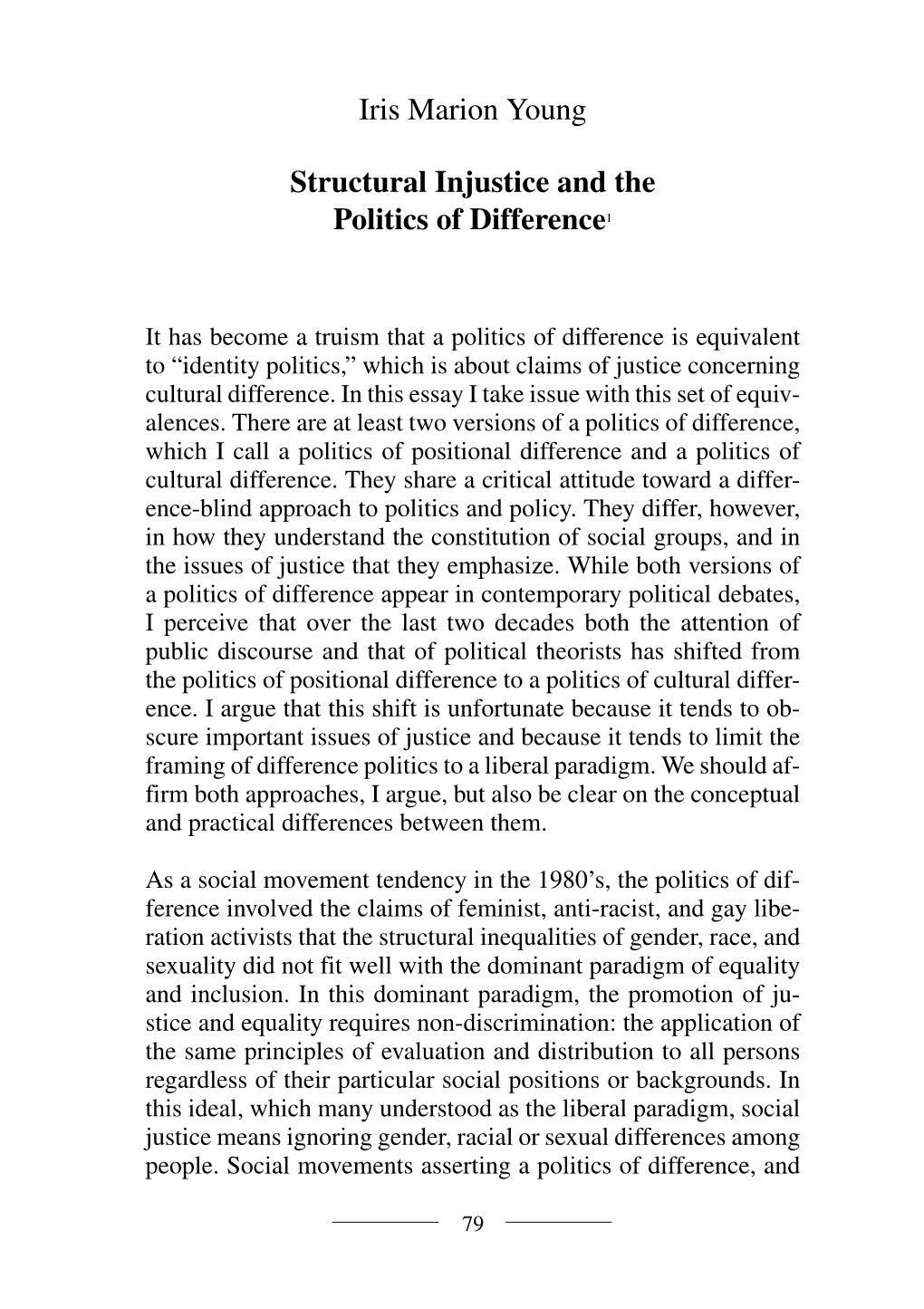 Structural Injustice and the Politics of Difference1