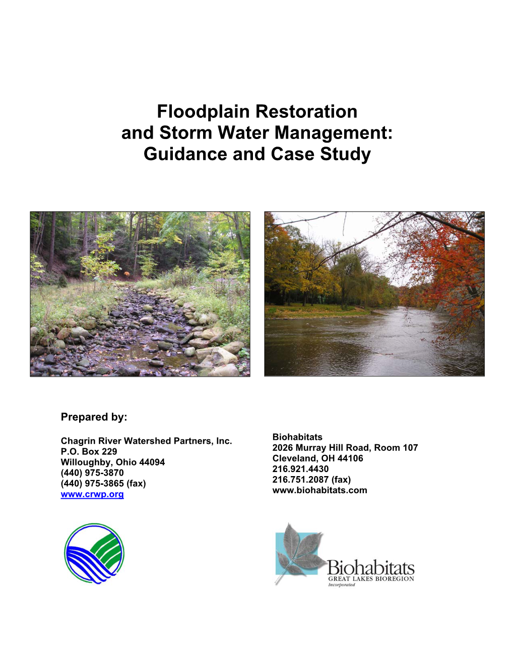 Floodplain Restoration and Storm Water Management: Guidance and Case Study