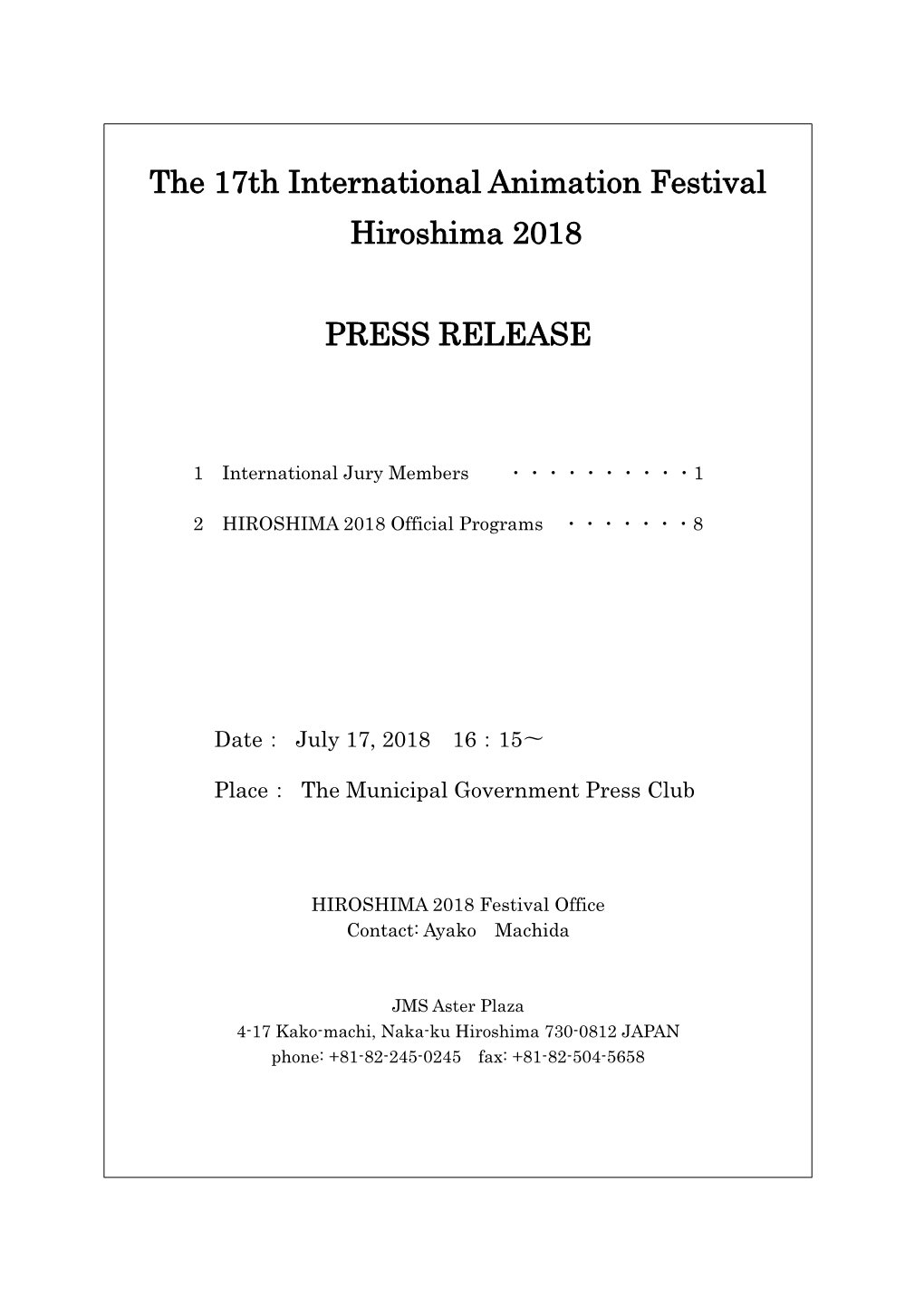 The 17Th International Animation Festival Hiroshima 2018 PRESS