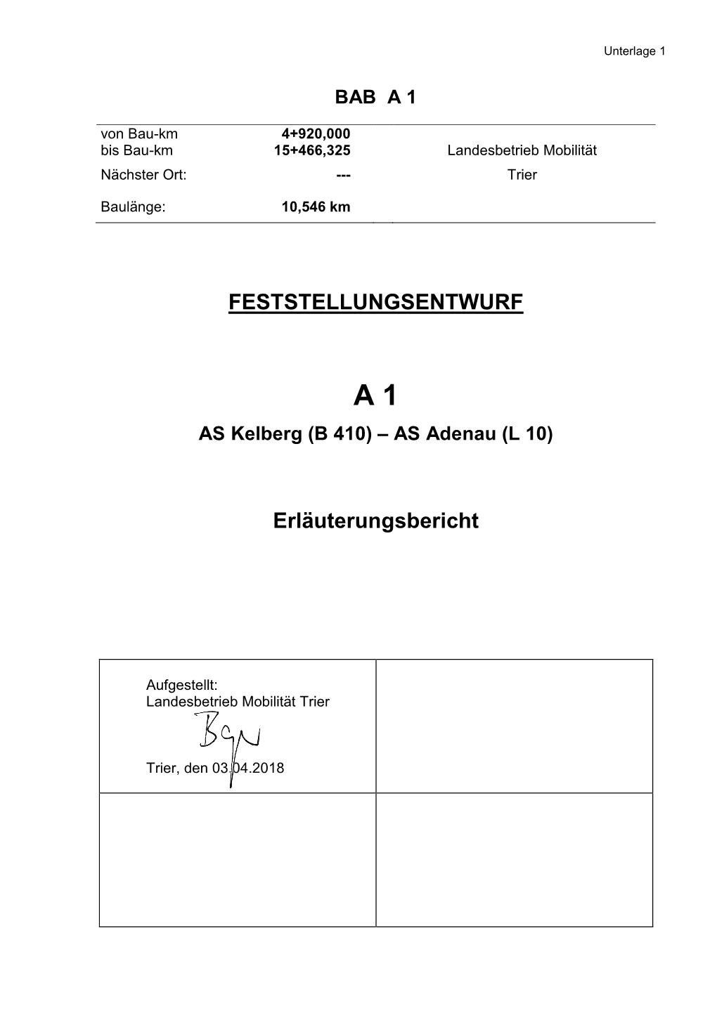 FESTSTELLUNGSENTWURF Erläuterungsbericht