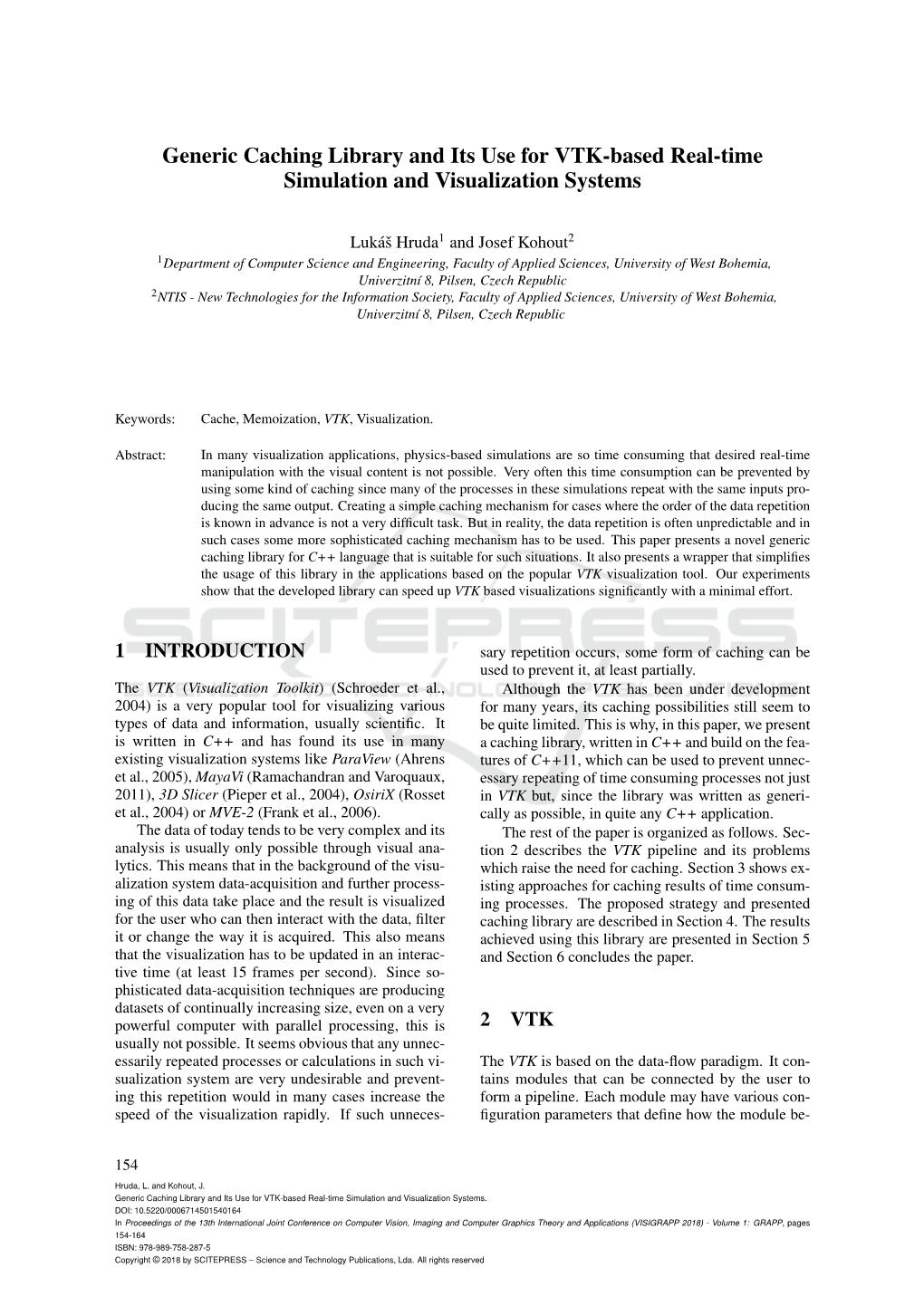 Generic Caching Library and Its Use for VTK-Based Real-Time Simulation and Visualization Systems