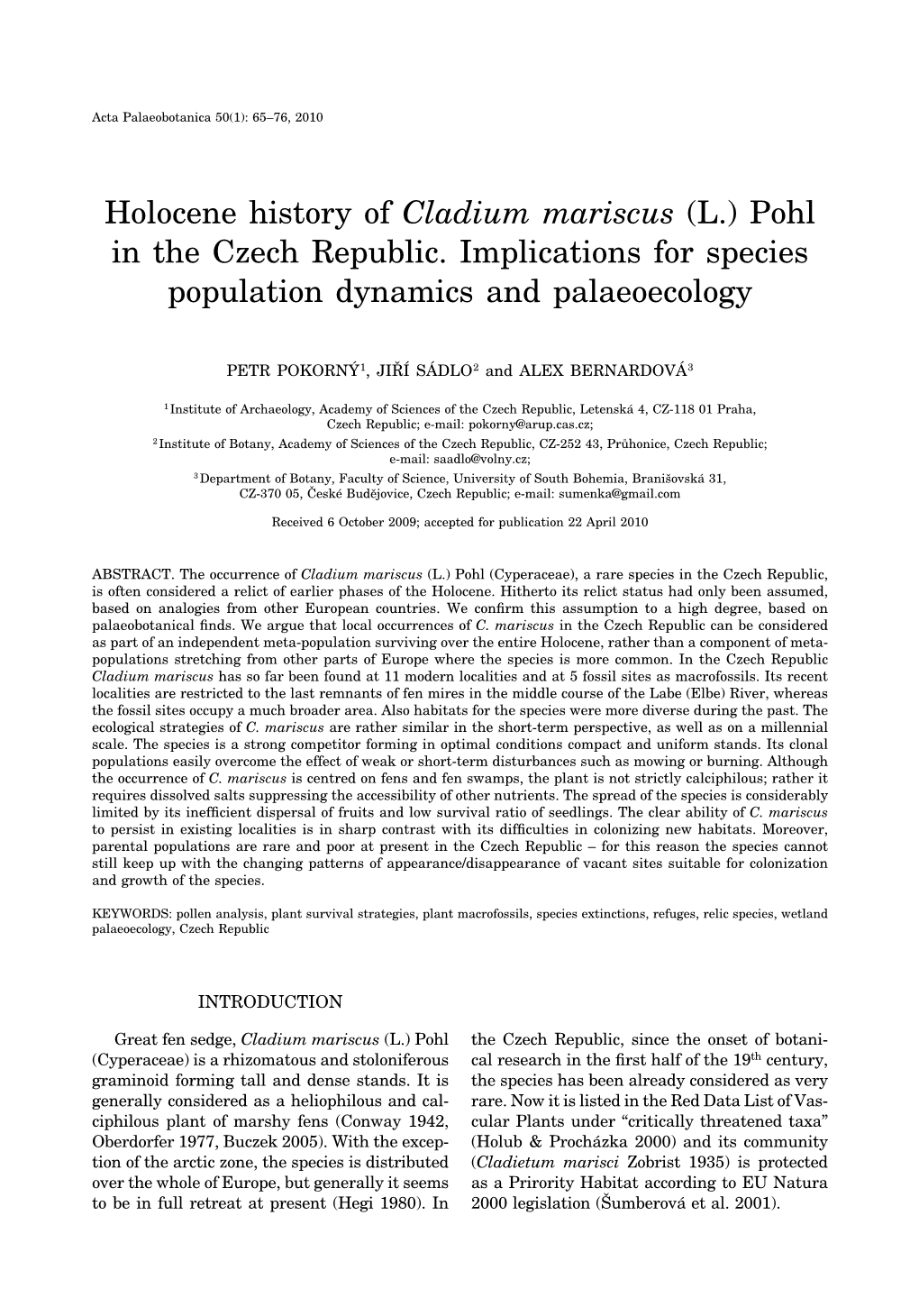 Holocene History of Cladium Mariscus (L.) Pohl in the Czech Republic. Implications for Species Population Dynamics and Palaeoecology