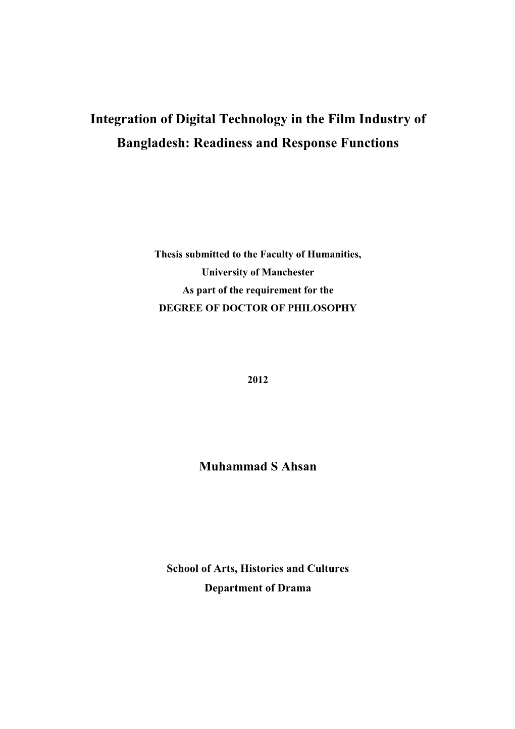 Integration of Digital Technology in the Film Industry of Bangladesh: Readiness and Response Functions