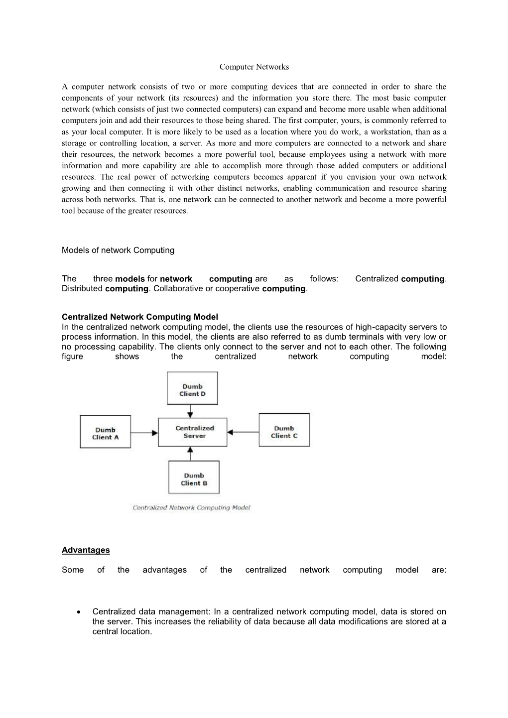 Computer Networks a Computer Network Consists of Two Or More