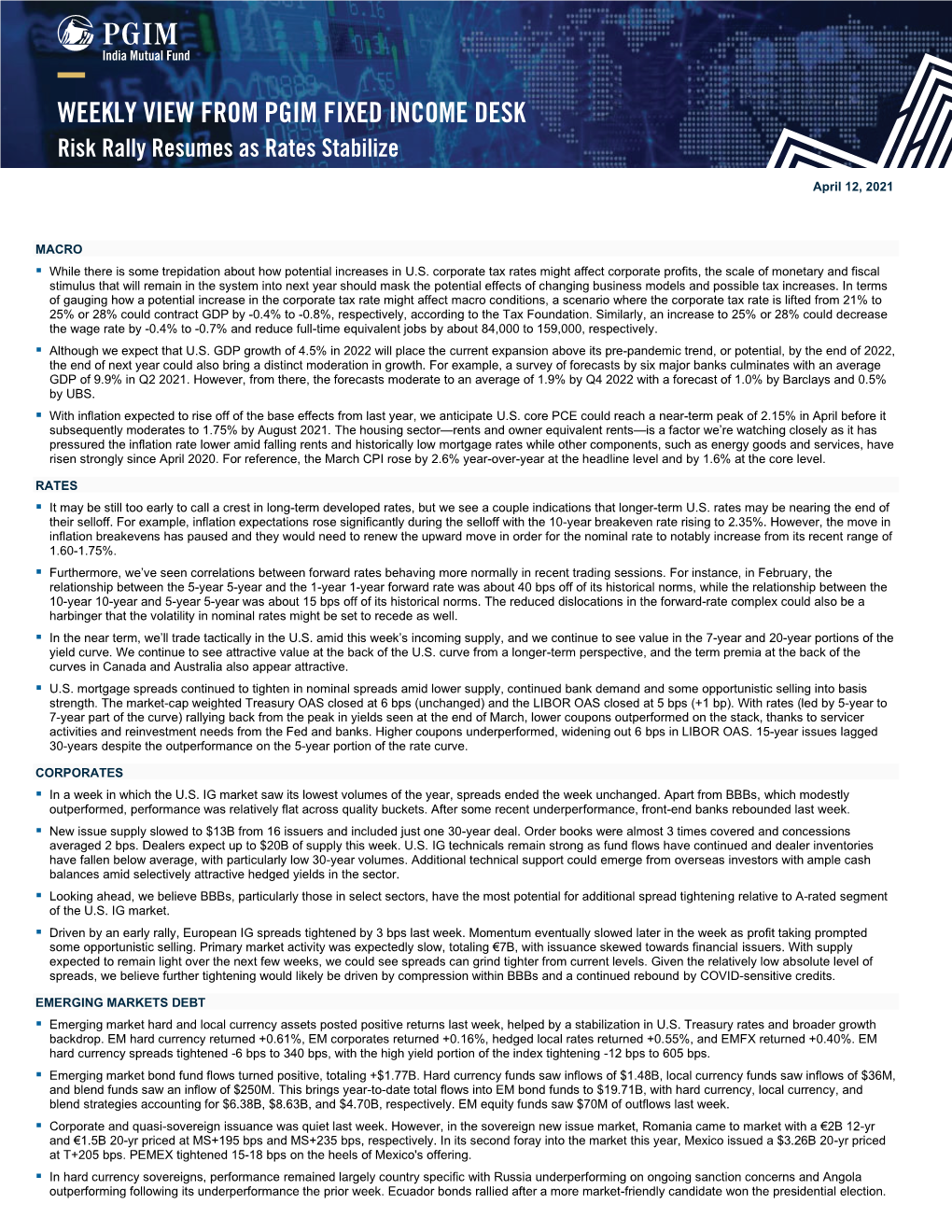 WEEKLY VIEW from PGIM FIXED INCOME DESK Risk Rally Resumes As Rates Stabilize