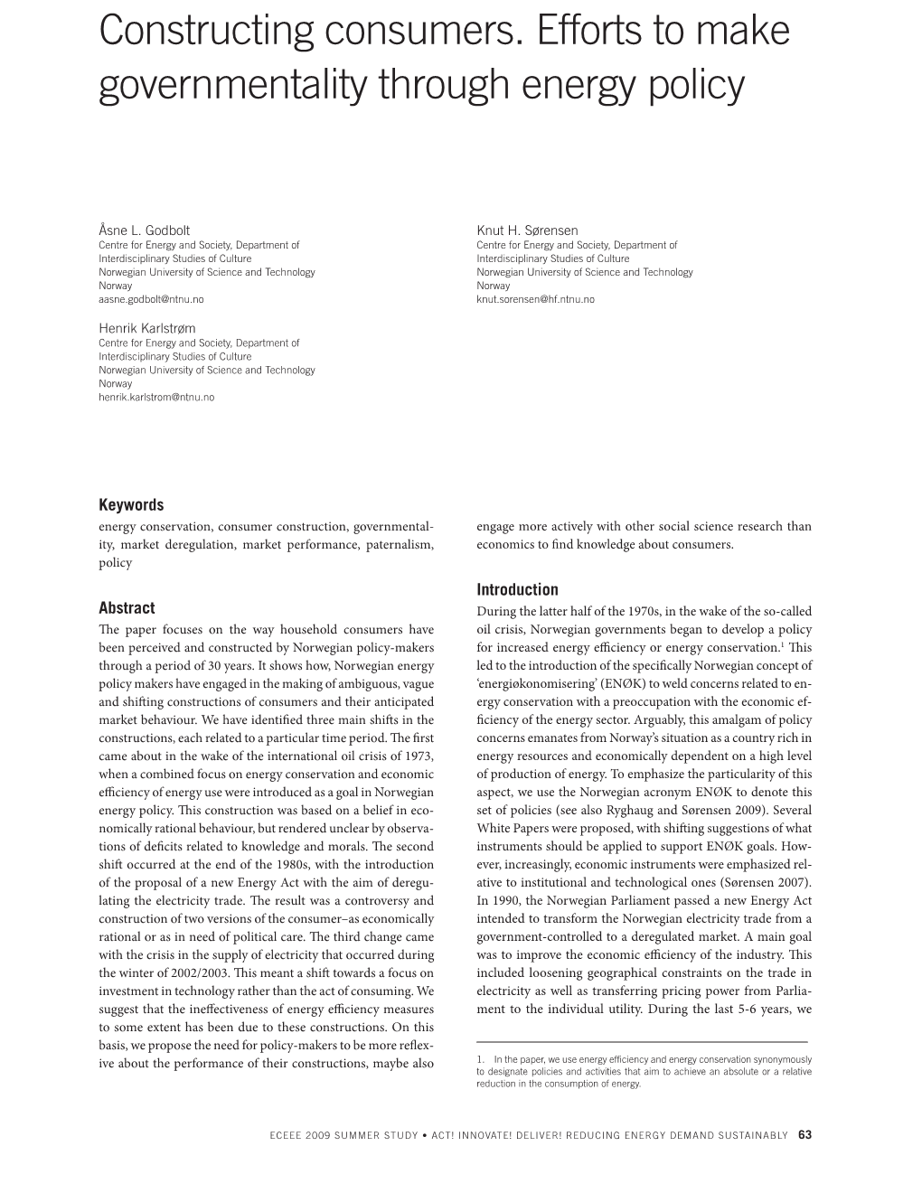 Constructing Consumers. Efforts to Make Governmentality Through Energy Policy