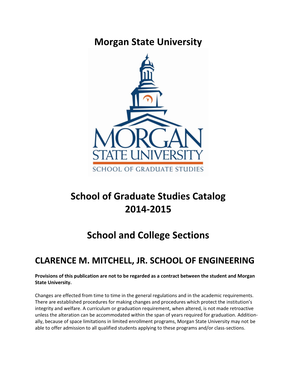 Morgan State University School of Graduate Studies Catalog 2014