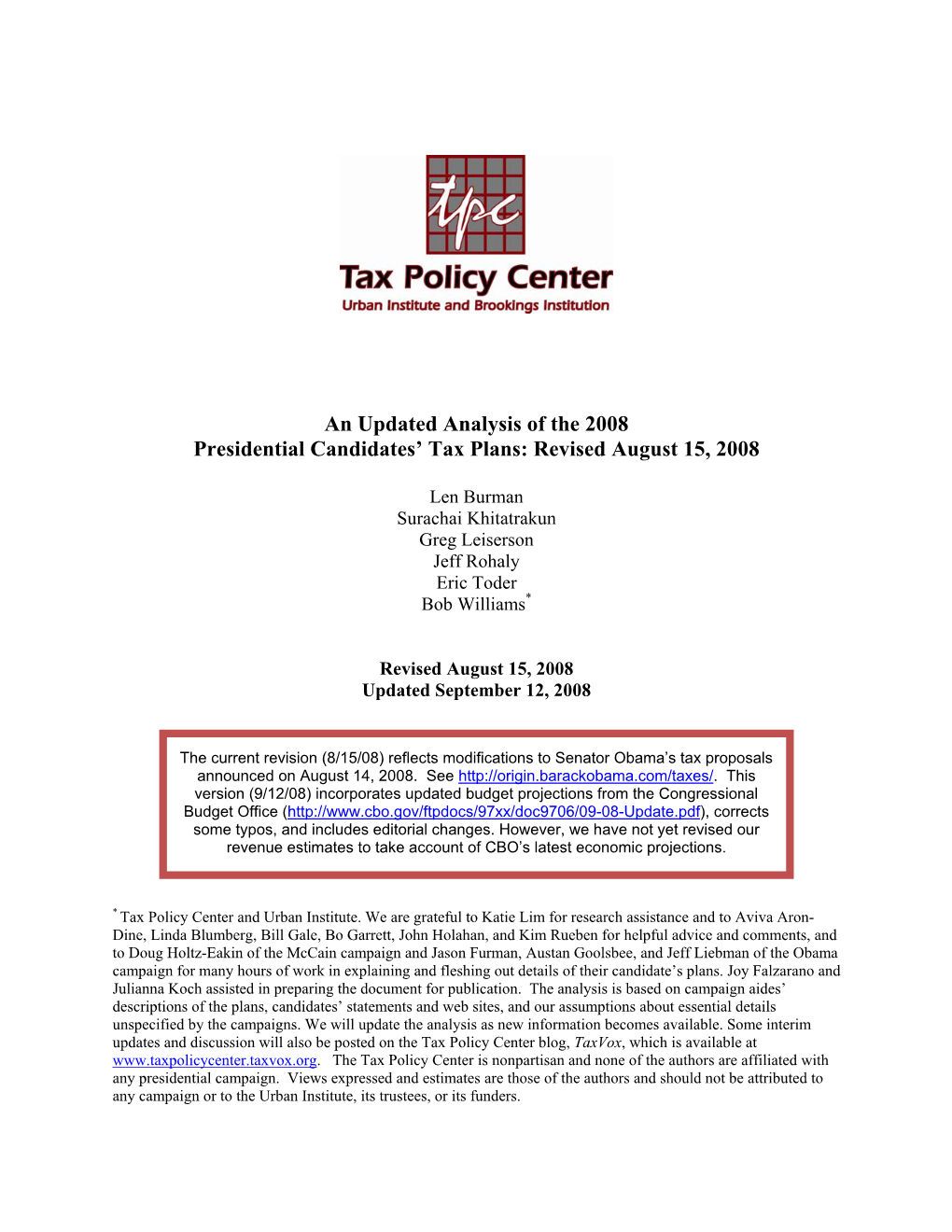 An Updated Analysis of the 2008 Presidential Candidates’ Tax Plans: Revised August 15, 2008