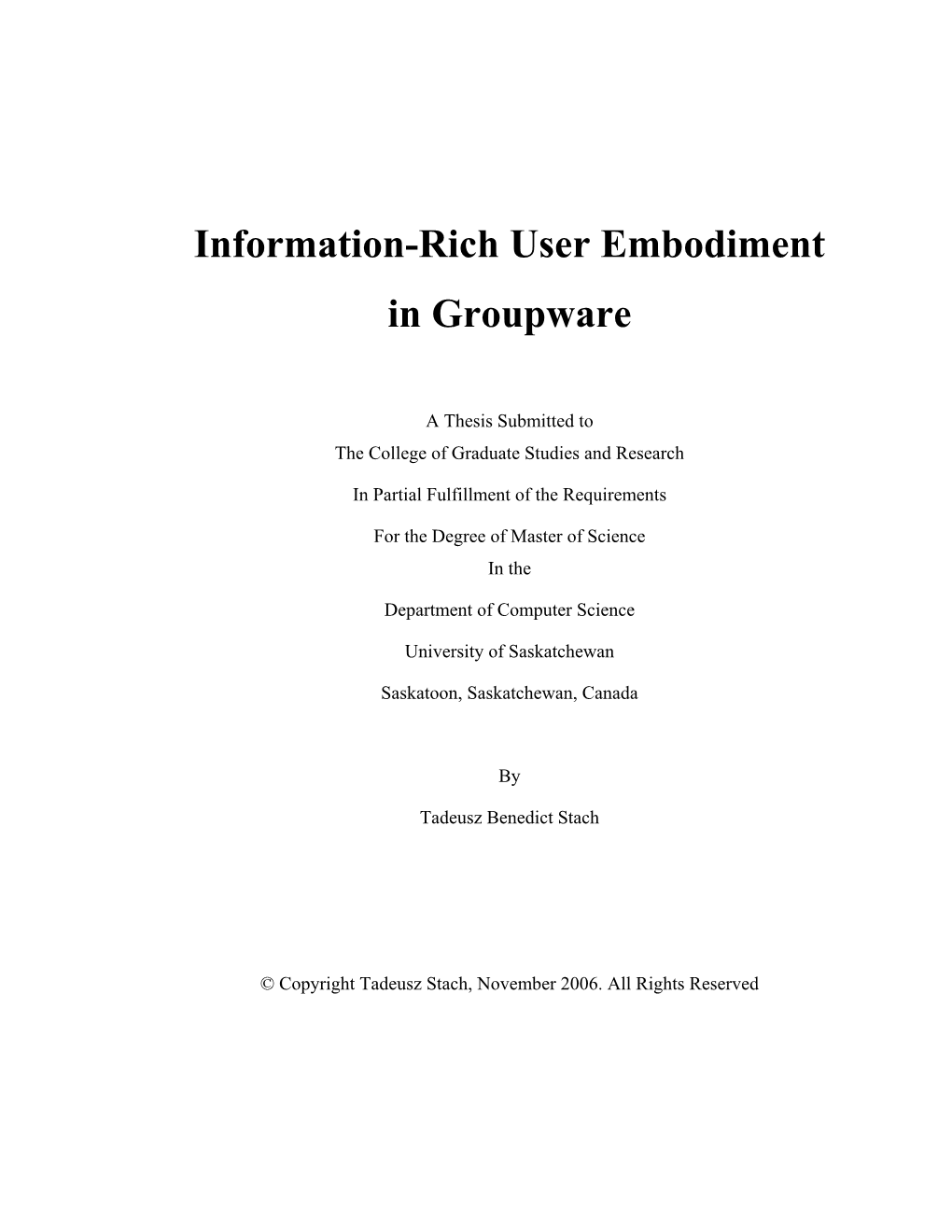 Information-Rich User Embodiment in Groupware