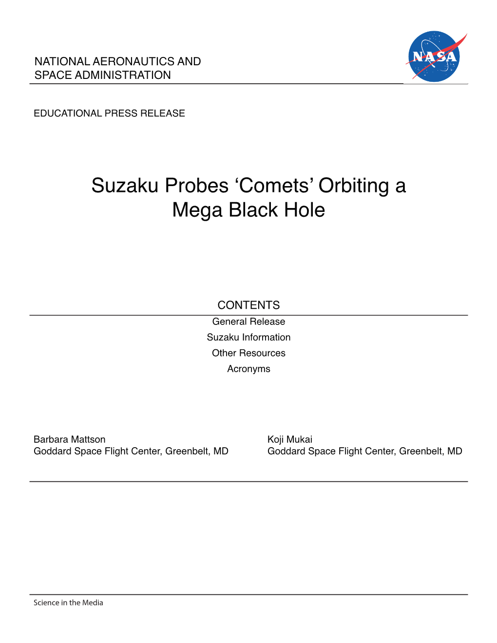 Suzaku Probes 'Comets' Orbiting a Mega Black Hole