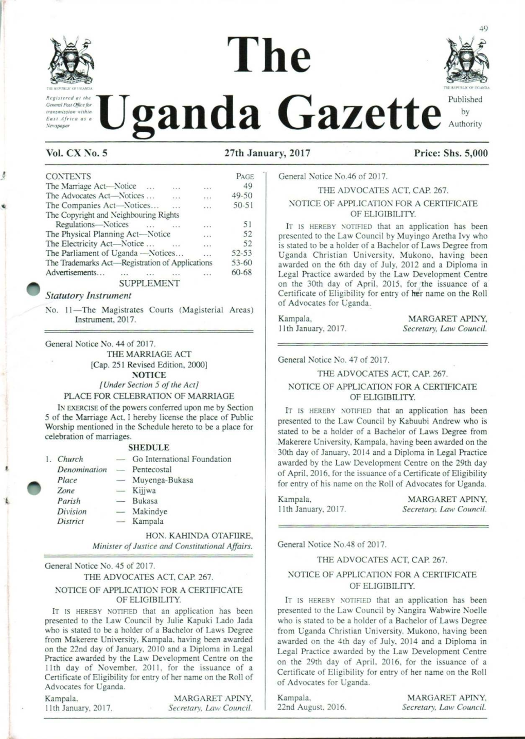 Uganda Gazette No. 5, Volume CX, Dated 27Th January, 2017 Printed by UPPC, Entebbe, by Order of the Government