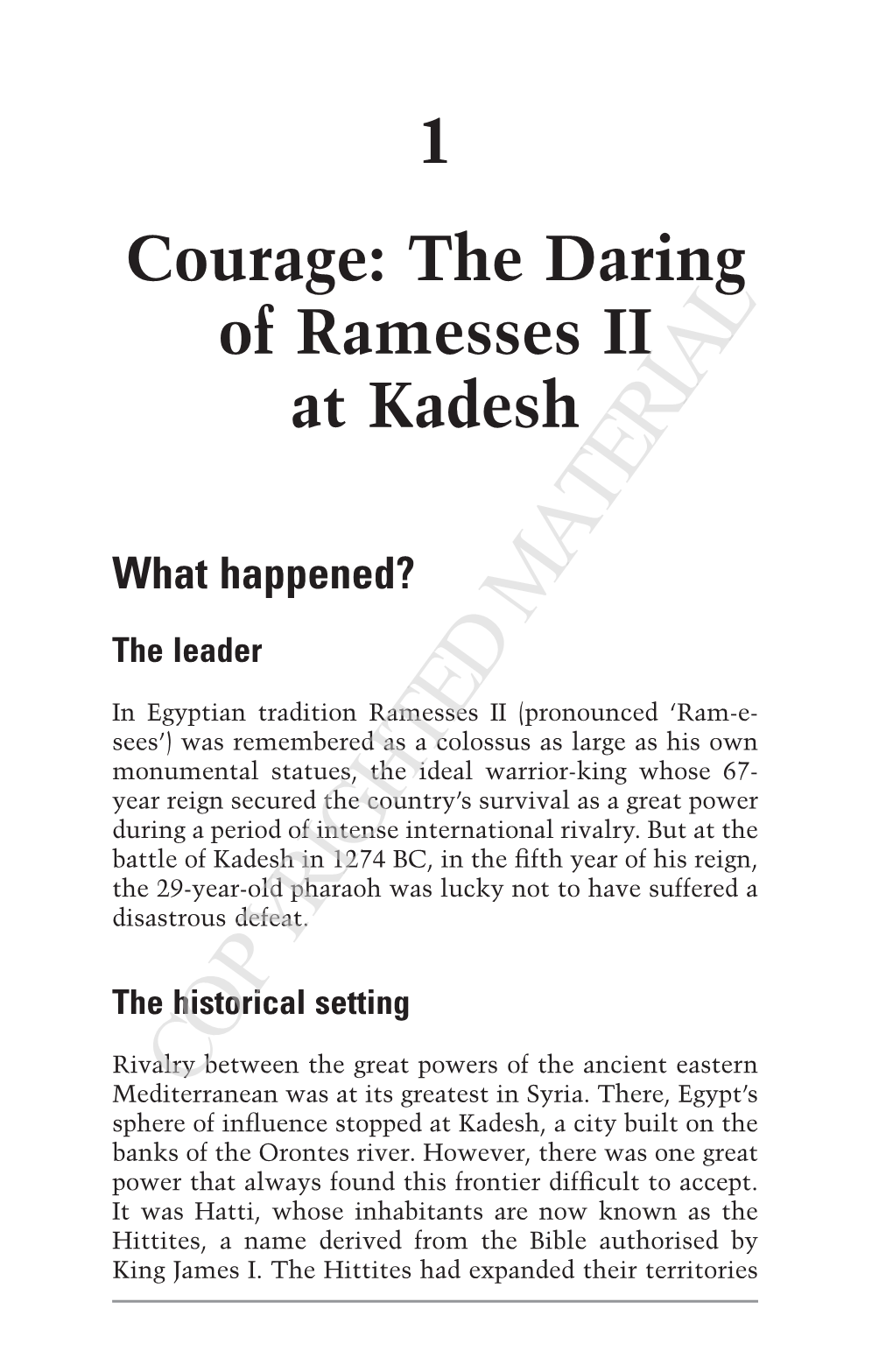 The Daring of Ramesses II at Kadesh What
