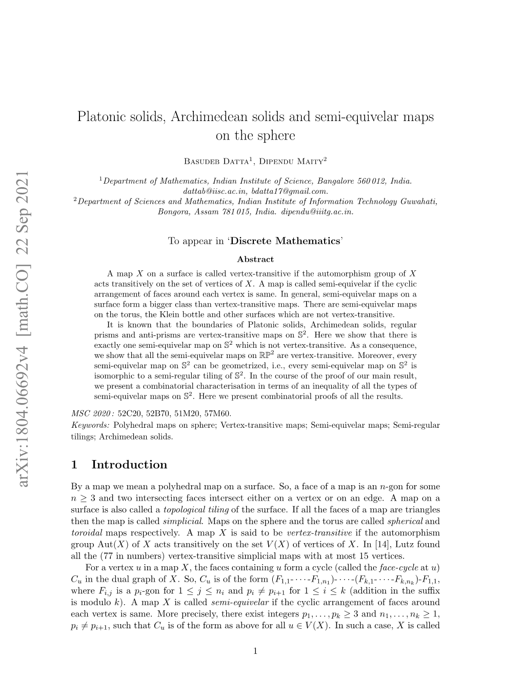 Platonic Solids, Archimedean Solids and Semi-Equivelar Maps on the Sphere