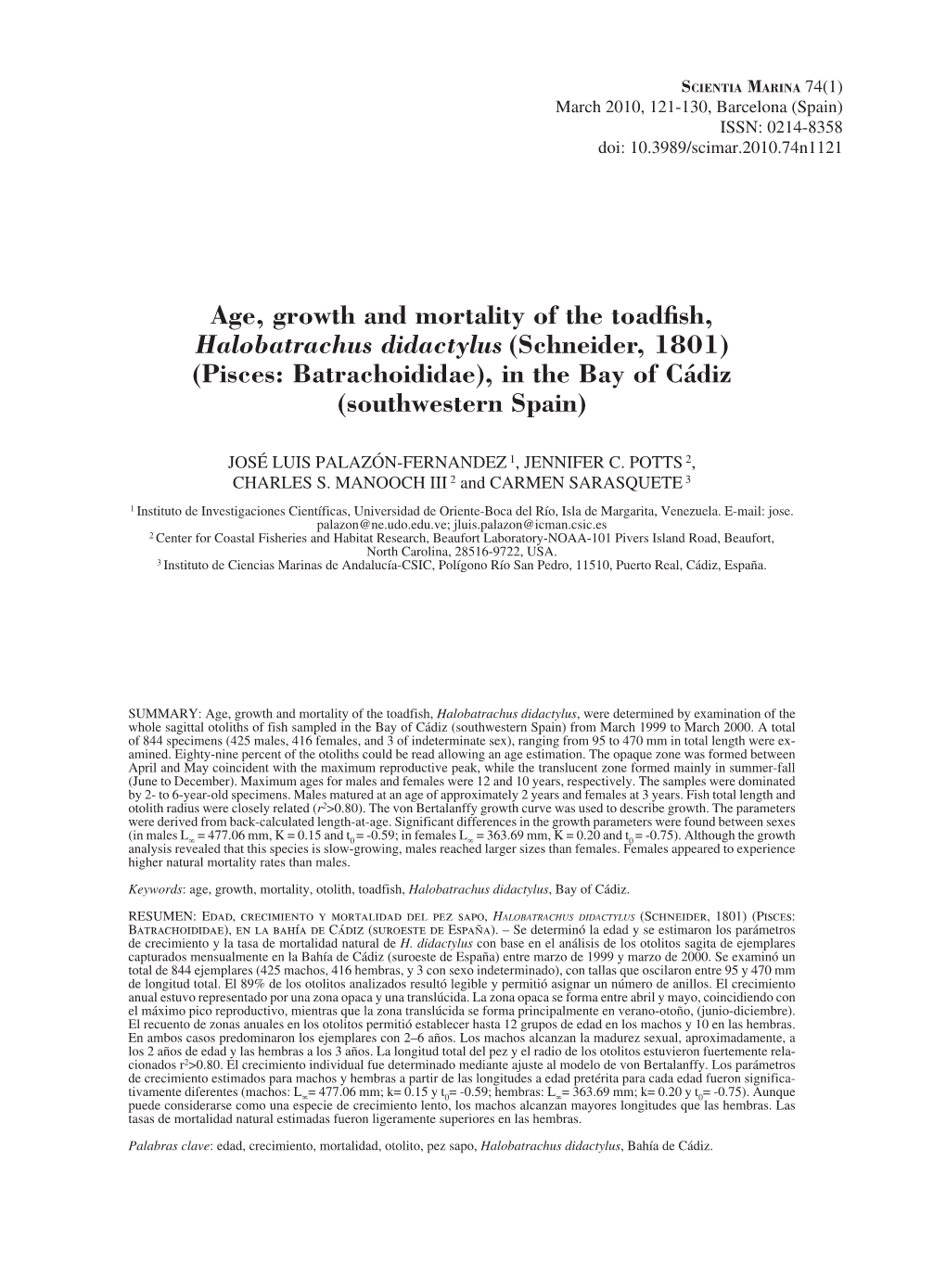 Age, Growth and Mortality of the Toadfish, Halobatrachus Didactylus (Schneider, 1801) (Pisces: Batrachoididae), in the Bay of Cádiz (Southwestern Spain)