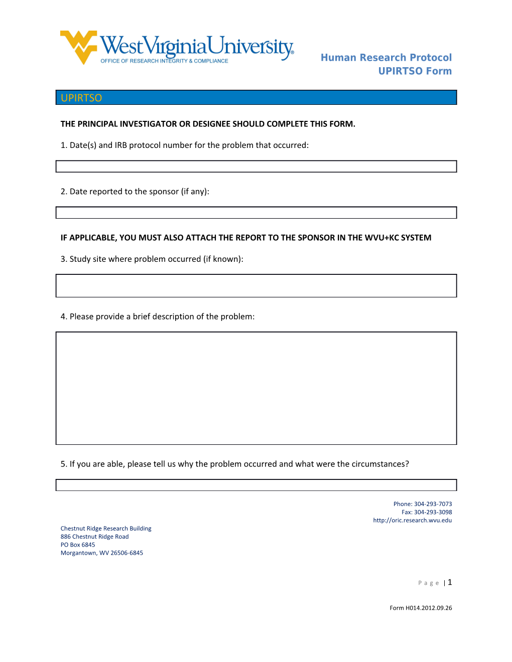 1. Date(S) and IRB Protocol Number for the Problem That Occurred