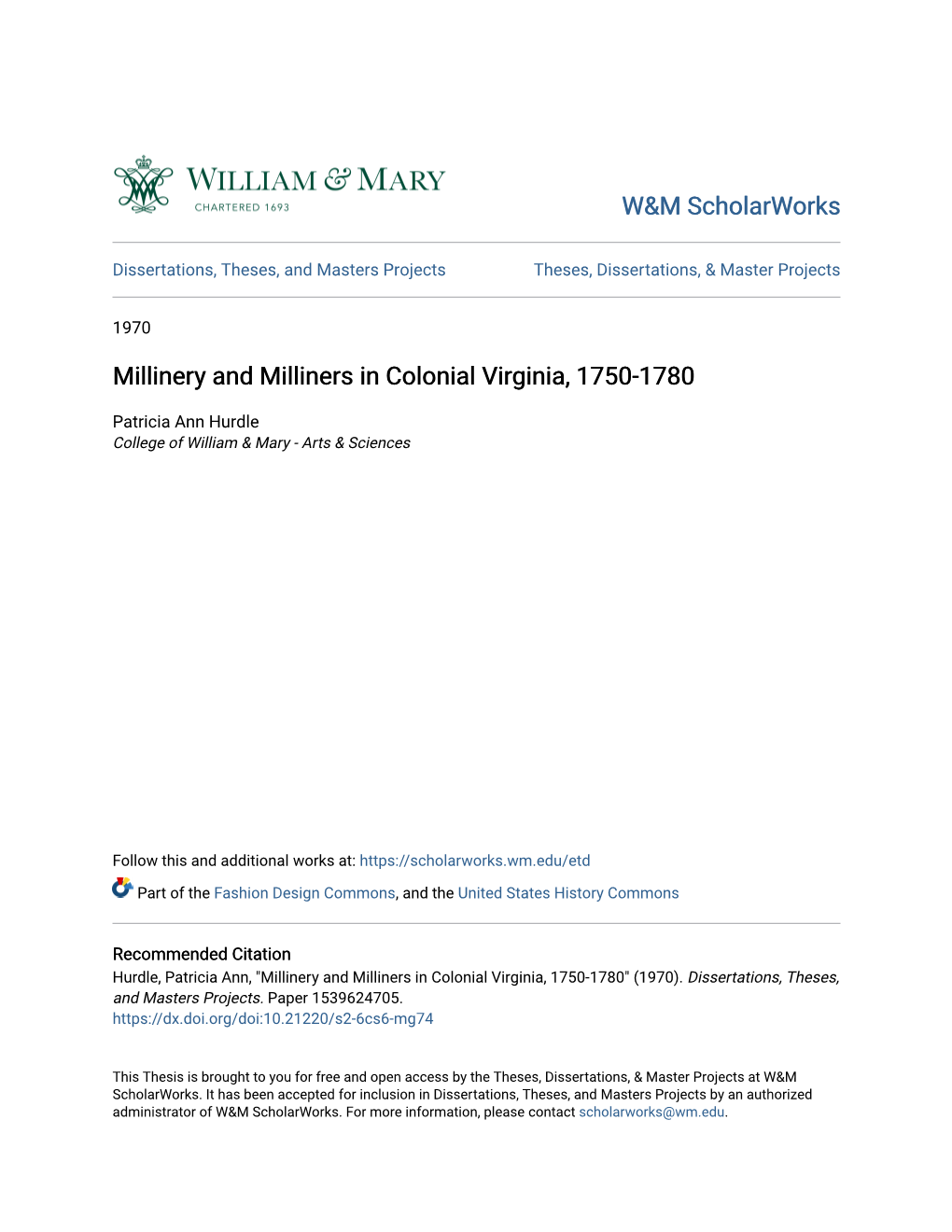 Millinery and Milliners in Colonial Virginia, 1750-1780