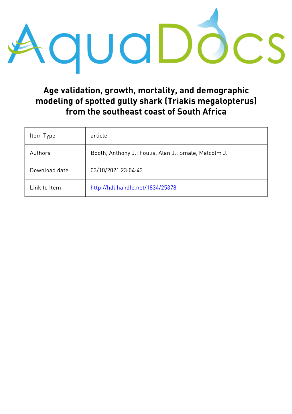 Triakis Megalopterus) from the Southeast Coast of South Africa