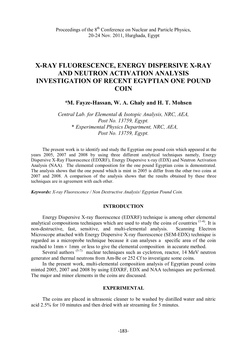 X-Ray Fluorescence, Energy Dispersive X-Ray and Neutron Activation Analysis Investigation of Recent Egyptian One Pound Coin