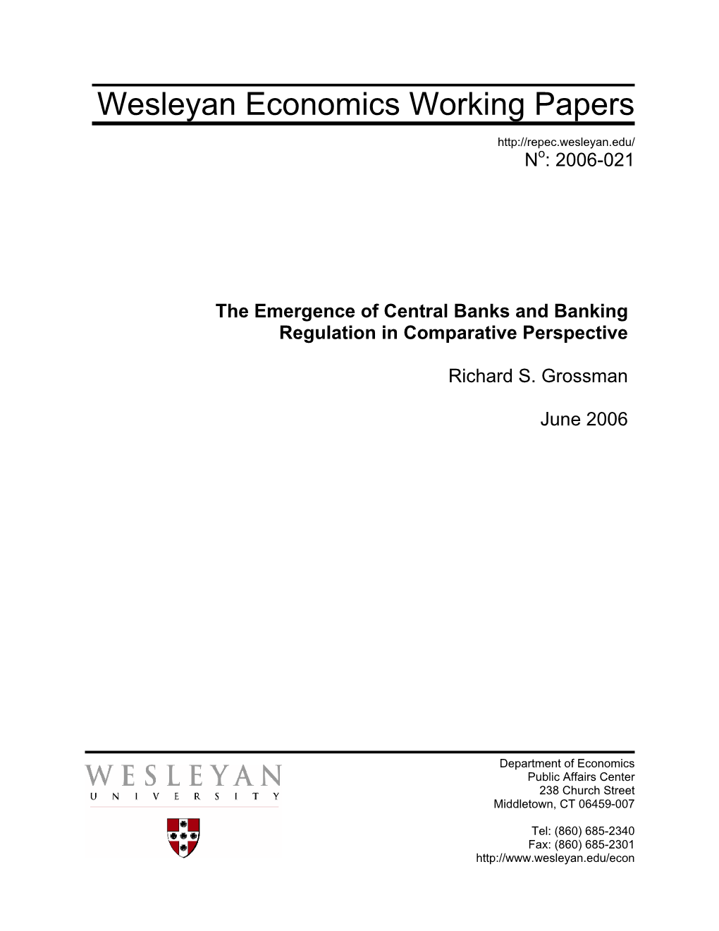 The Emergence of Central Banks and Banking Regulation in Comparative Perspective