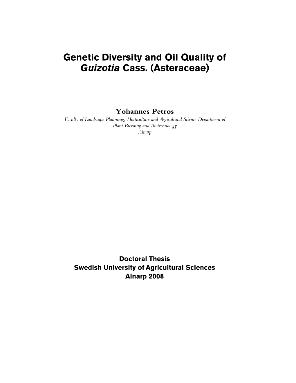 Genetic Diversity and Oil Quality of Guizotia Cass. (Asteraceae)