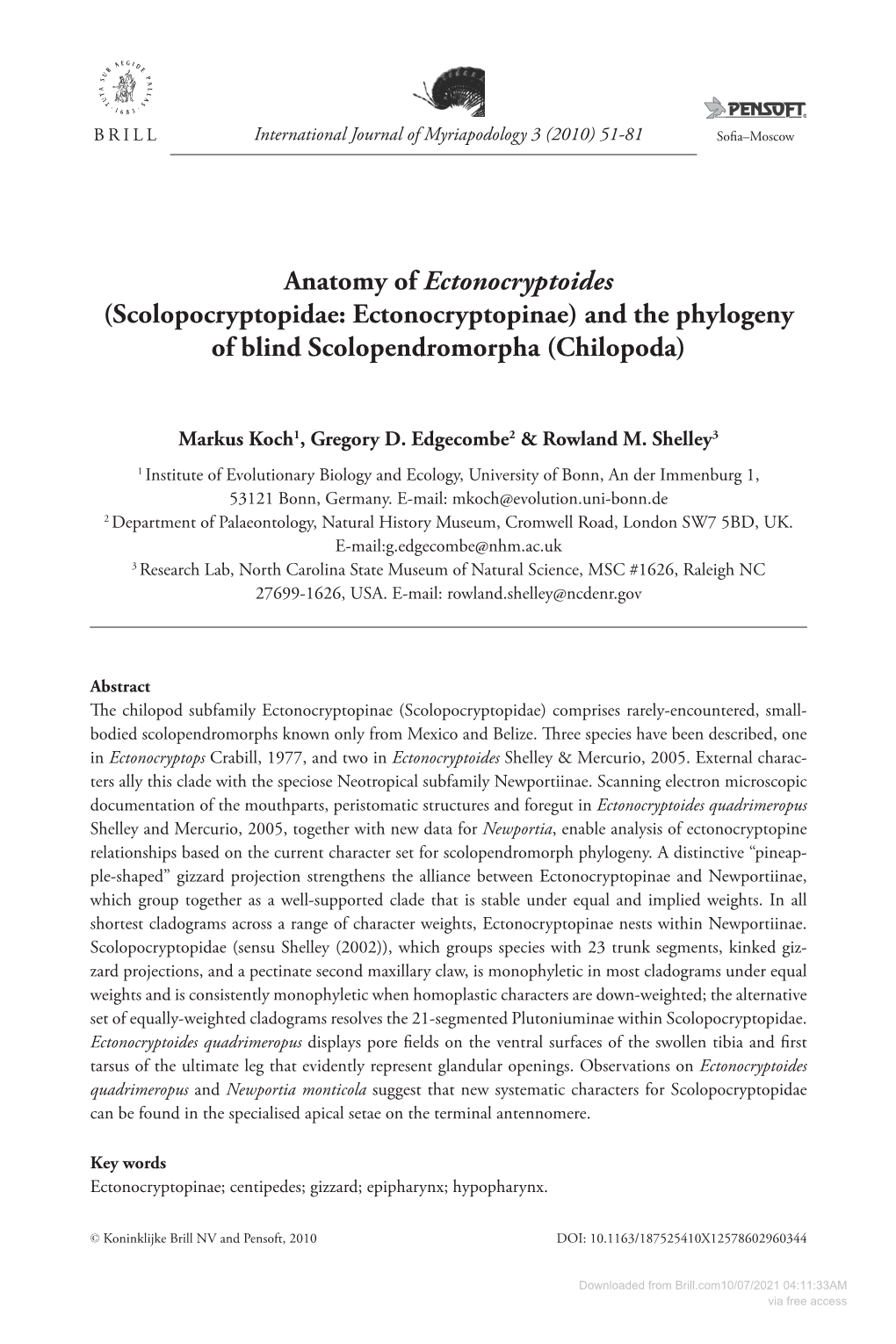 Anatomy of &lt;I&gt;Ectonocryptoides&lt;/I&gt; (Scolopocryptopidae: Ectonocryptopinae) and the Phylogeny of Blind Scolopendromor