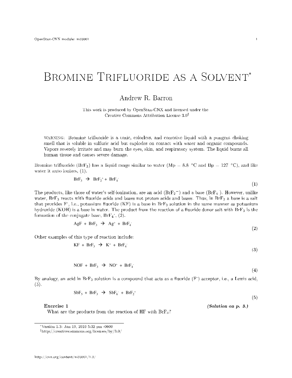 Bromine Trifluoride As a Solvent*