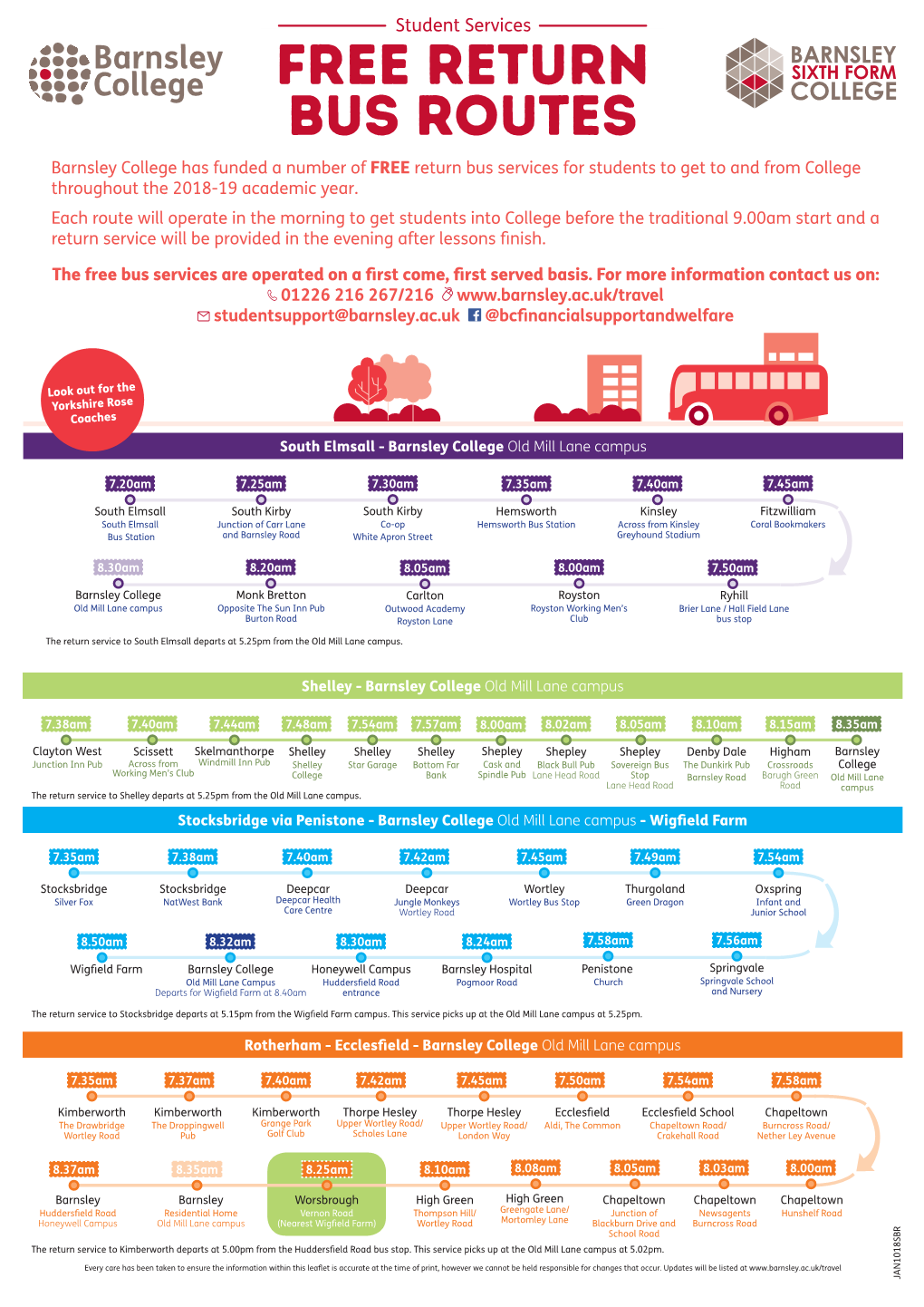 FREE Return Bus Routes Barnsley College Has Funded a Number of FREE Return Bus Services for Students to Get to and from College Throughout the 2018-19 Academic Year