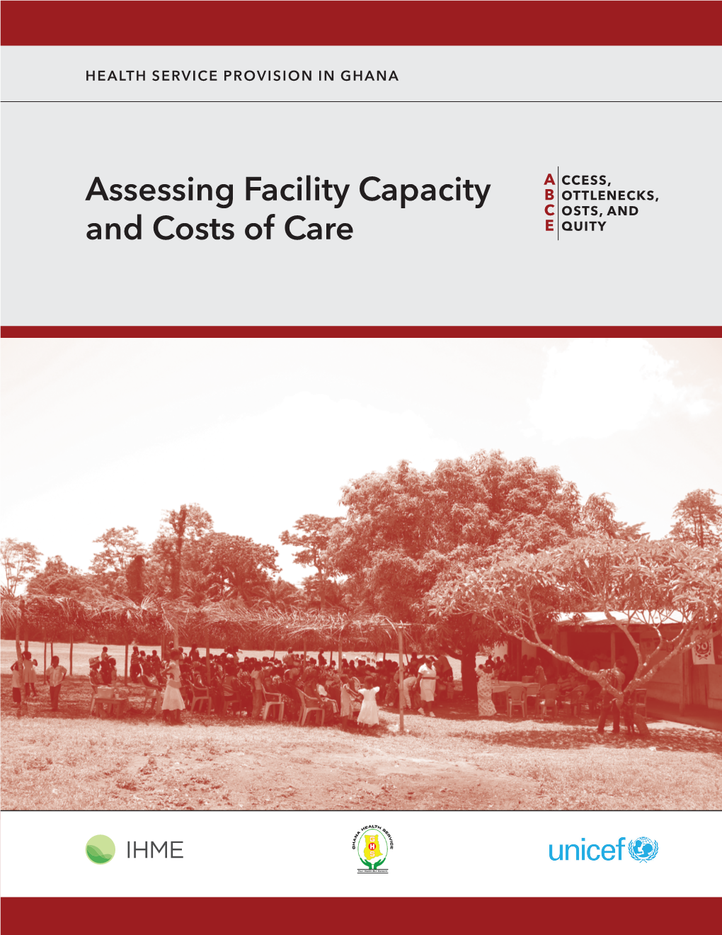 Assessing Facility Capacity and Costs of Care