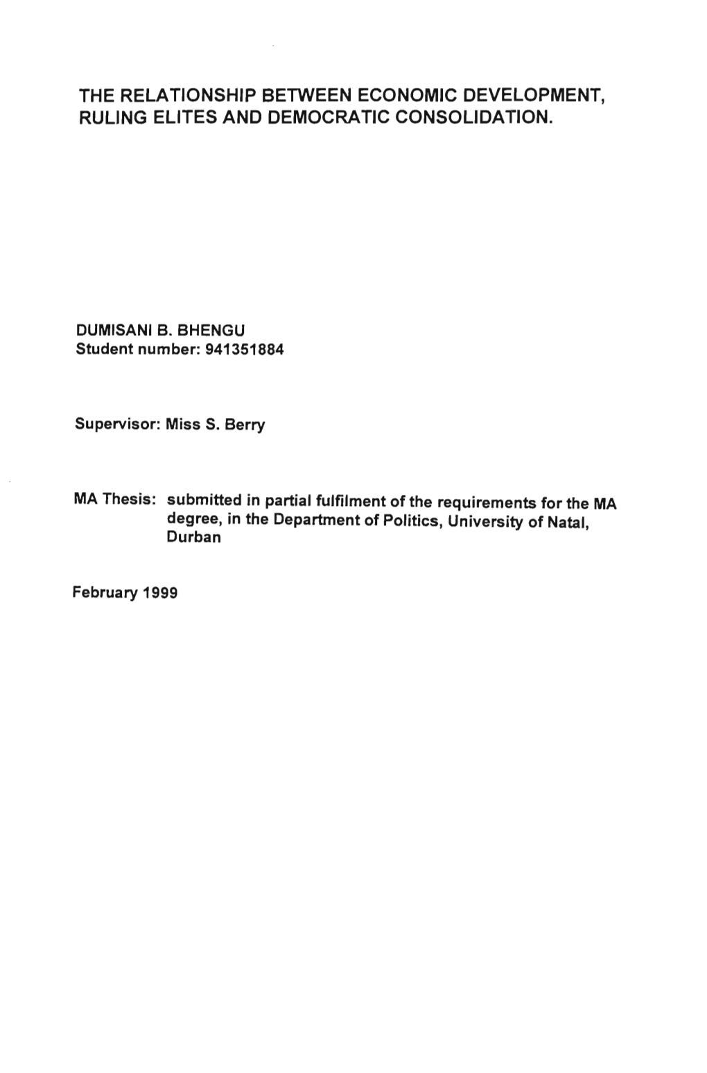 The Relationship Between Economic Development, Ruling Elites and Democratic Consolidation