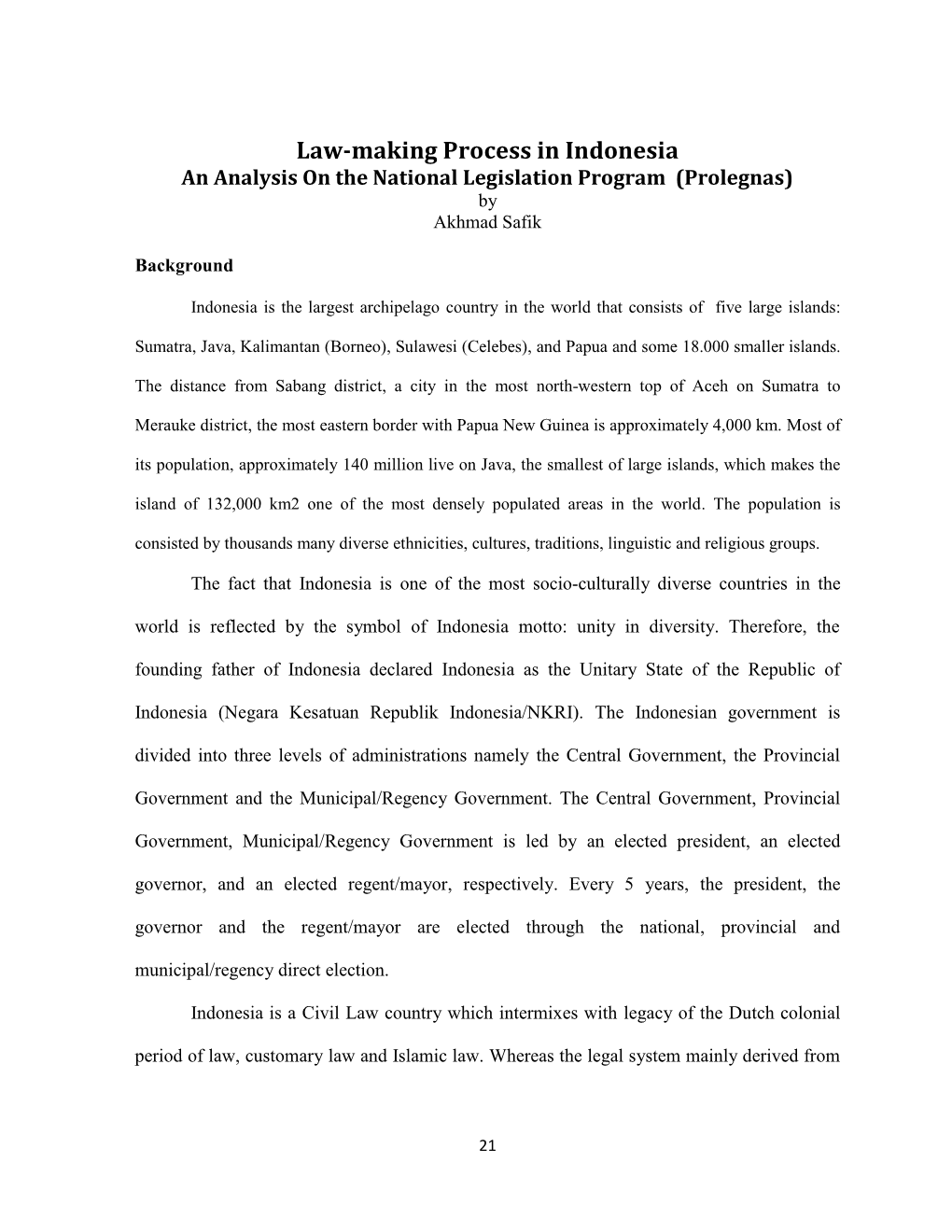 Law-Making Process in Indonesia an Analysis on the National Legislation Program (Prolegnas) by Akhmad Safik